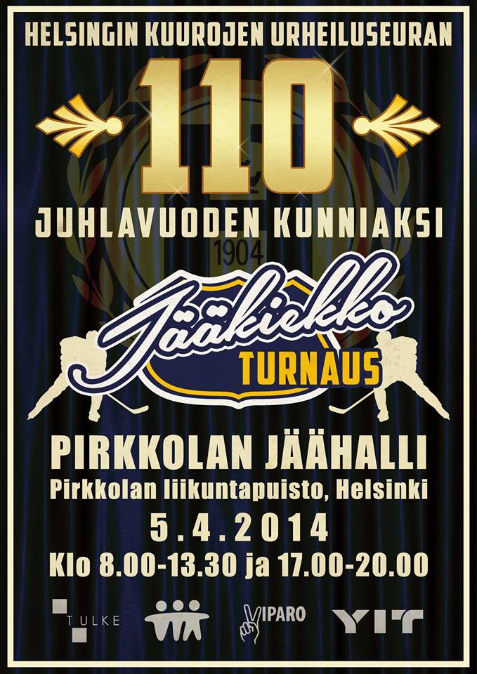 TERVETULOA HEROn 110v juhlavuoden kunniaksi järjestettävään jääkiekkoturnaukseen 5.4.2014!